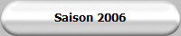 Saison 2006